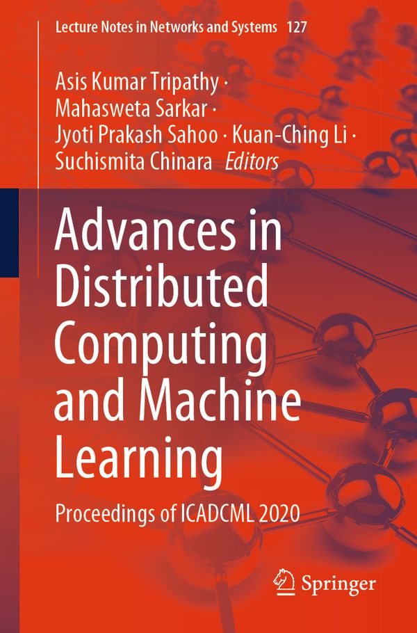 Advances in Distributed Computing and Machine Learning | 1:a upplagan