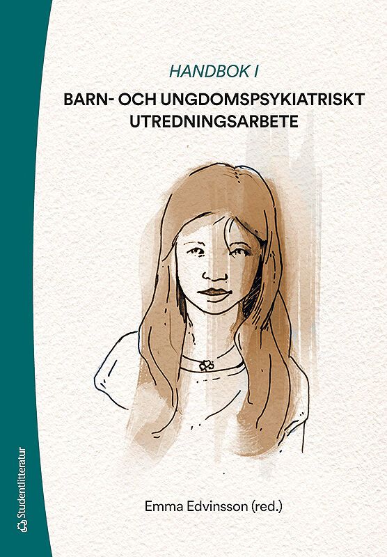 Handbok i barn- och ungdomspsykiatriskt utredningsarbete | 1:a upplagan