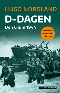 D-dagen: Den 6 juni 1944