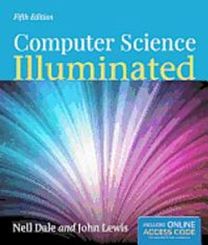 Computer Science Illuminated | 5:e upplagan