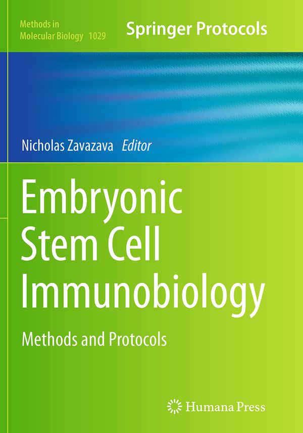 Embryonic Stem Cell Immunobiology | 1:a upplagan