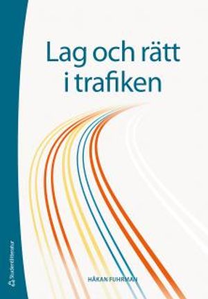 Lag och rätt i trafiken |  2:e upplagan