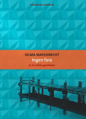 Ingen fara | 1:a upplagan