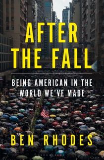 After the Fall - Being American in the World We've Made