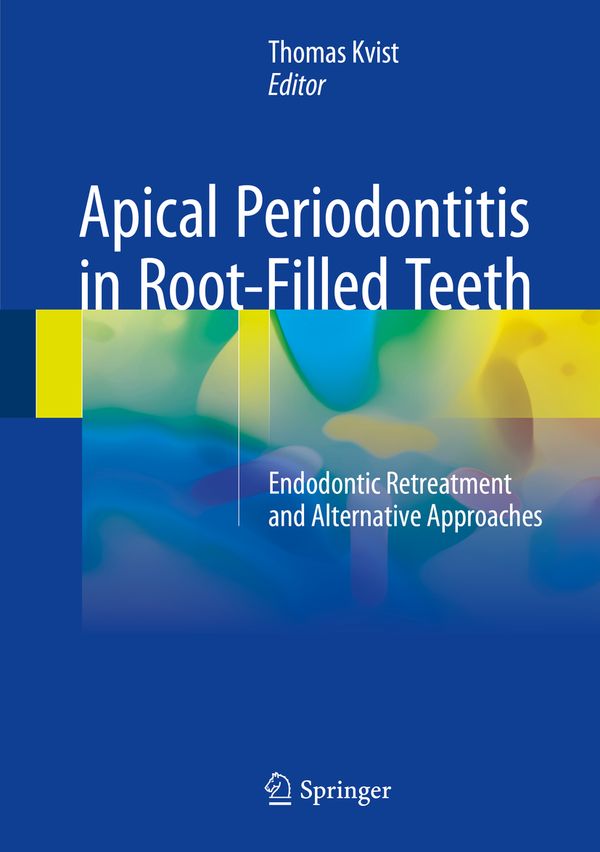 Apical Periodontitis in Root-Filled Teeth | 1:a upplagan