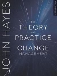 The Theory and Practice of Change Management | 5:e upplagan