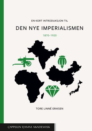 En kort introduksjon til den nye imperialismen 1870-1920