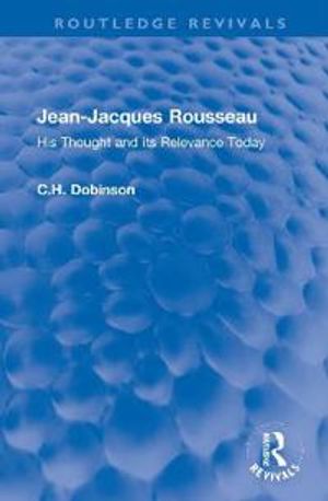 Jean-Jacques Rousseau (Routledge Revivals) | 1:a upplagan