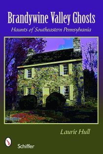 Brandywine Valley Ghosts