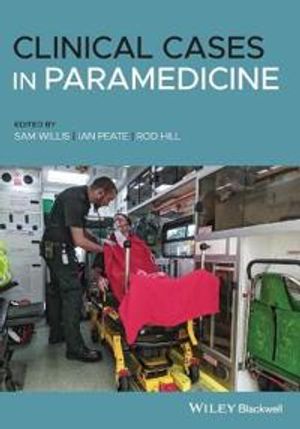 Clinical Cases in Paramedicine