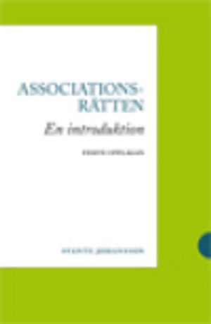 Associationsrätten : En introduktion | 5:e upplagan