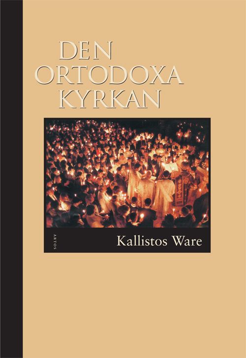 Den Ortodoxa Kyrkan | 2:a upplagan