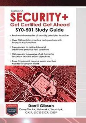 Comptia Security+ Get Certified Get Ahead: Sy0-501 Study Guide