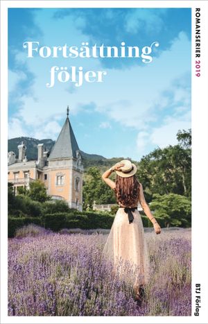 Fortsättning följer : romanserier 2019 | 37:e upplagan