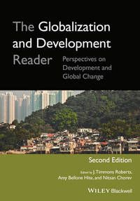 The Globalization and Development Reader: Perspectives on Development and G | 1:a upplagan