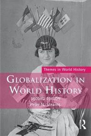 Globalization in World History | 4:e upplagan