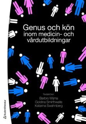 Genus och kön inom medicin- och vårdutbildningar | 1:a upplagan