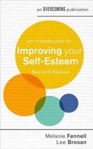 An Introduction to Improving Your Self-Esteem, 2nd Edition