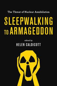 Sleepwalking to Armageddon | 0:e upplagan