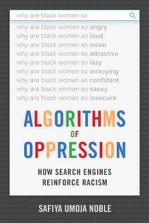 Algorithms of Oppression | 1:a upplagan