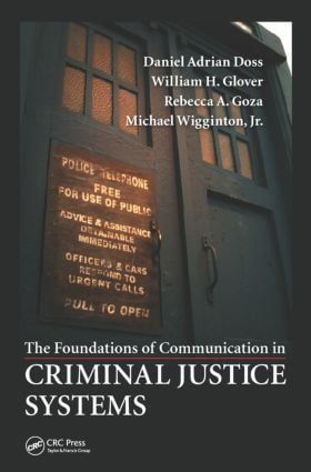 The Foundations of Communication in Criminal Justice Systems | 1:a upplagan
