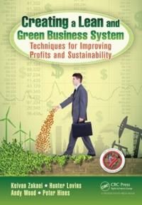 Creating a lean and green business system - techniques for improving profit