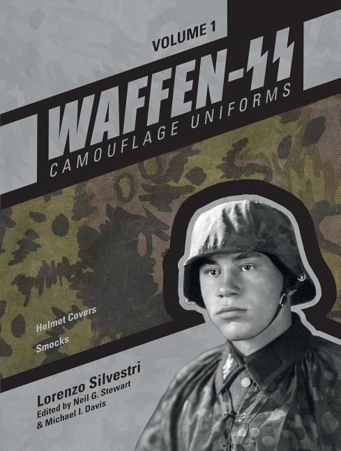 Waffen-ss camouflage uniforms, vol. 1 - helmet covers  smocks | 0:e upplagan