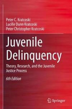 Juvenile Delinquency | 6:e upplagan