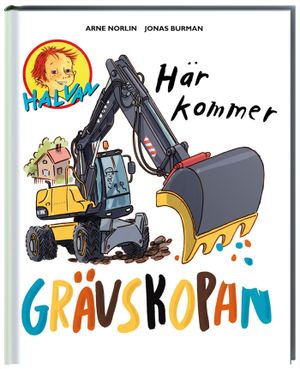 Här kommer grävskopan | 1:a upplagan