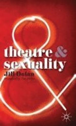 Theatre and Sexuality | 1:a upplagan