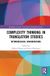 Complexity Thinking in Translation Studies