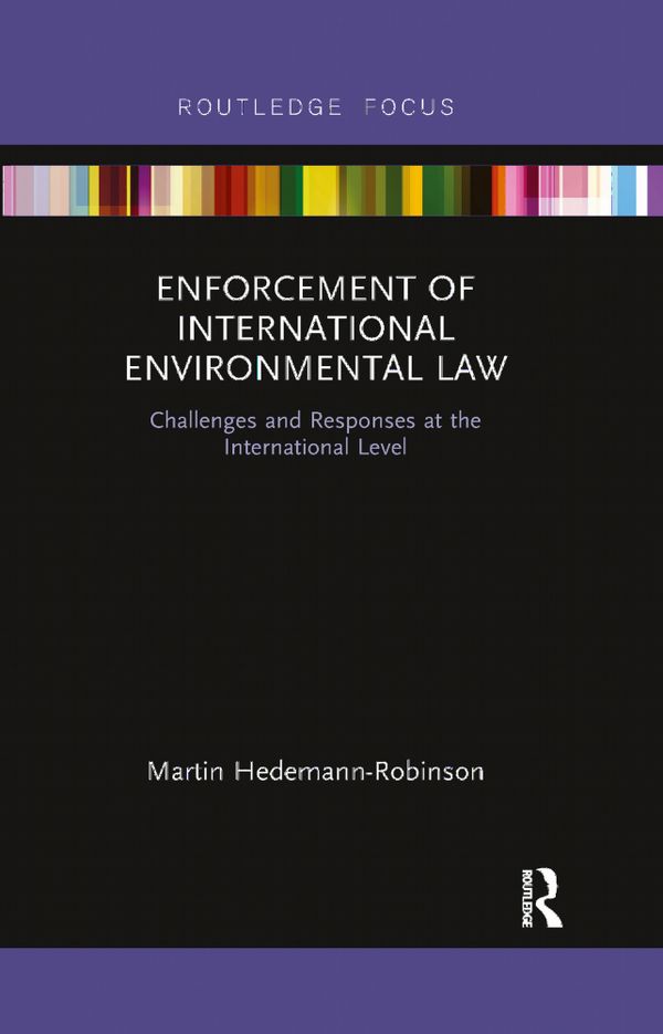 Enforcement of International Environmental Law | 1:a upplagan