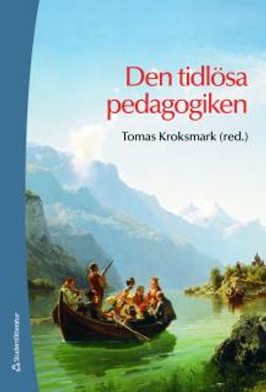 Den tidlösa pedagogiken |  2:e upplagan