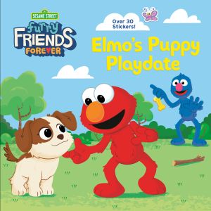 Furry Friends Forever: Elmo'S Puppy Playdate (Sesame Street)