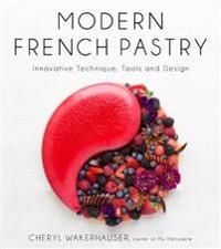 Modern French Pastry | 0:e upplagan