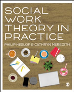 Social Work Theory in Practice | 1:a upplagan