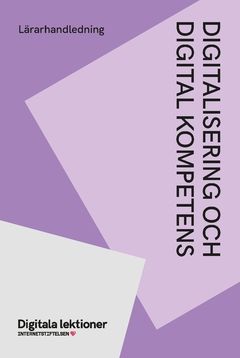 Digitalisering och digital kompetens : Lärarhandledning | 0:e upplagan