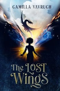 The Lost Wings : Book I of the Elemental Saga