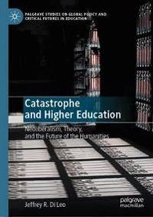 Catastrophe and Higher Education | 1:a upplagan