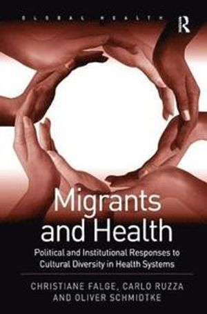 Migrants and Health | 1:a upplagan