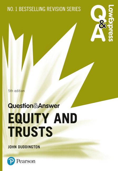 Law Express Question and Answer: Equity and Trusts, 5th edition | 5:e upplagan