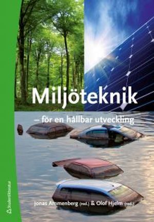 Miljöteknik : för en hållbar utveckling | 1:a upplagan