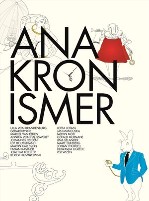 Anakronismer = Anachronisms | 1:a upplagan