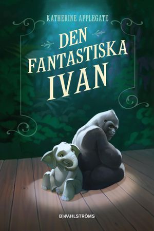 Den fantastiska Ivan | 1:a upplagan