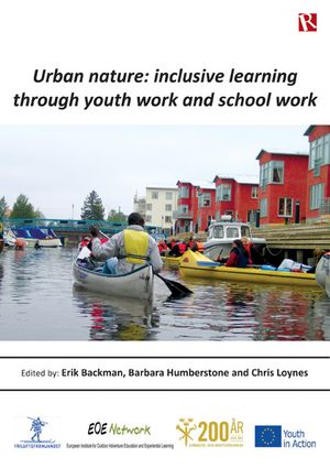 Urban nature : inclusive learning through youth work and school work | 1:a upplagan