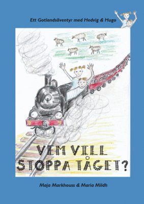 Vem vill stoppa tåget? | 1:a upplagan