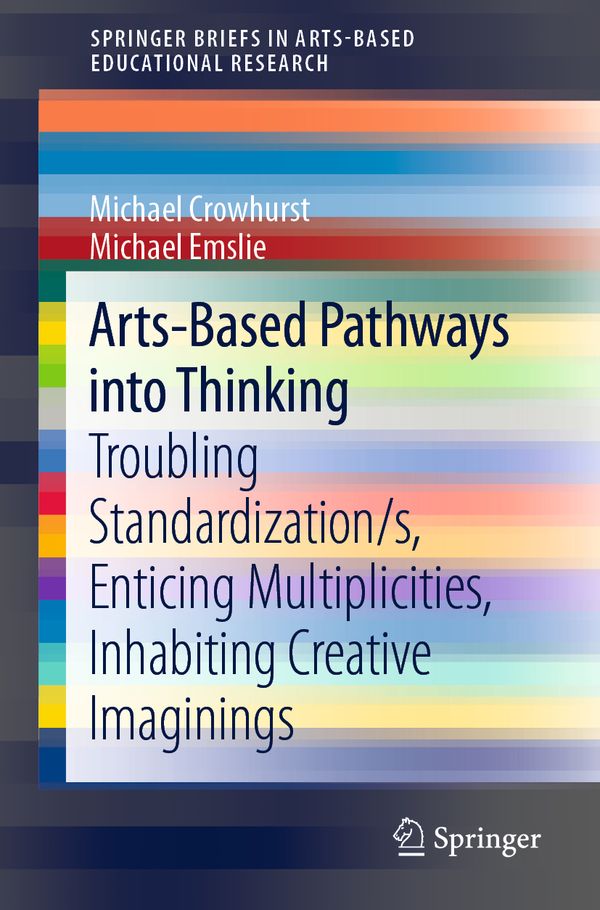 Arts-Based Pathways into Thinking | 1:a upplagan