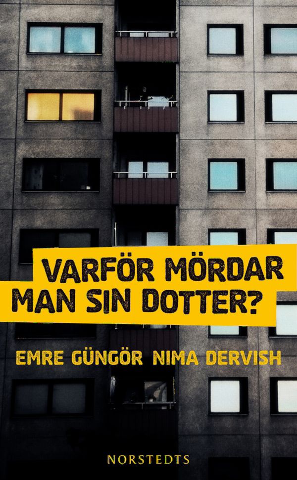 Varför mördar man sin dotter | 1:a upplagan