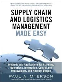 Supply Chain and Logistics Management Made Easy | 0:e upplagan