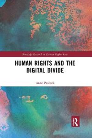 Human Rights and the Digital Divide | 1:a upplagan